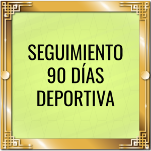 Seguimiento 90 días - Asesoría Deportiva