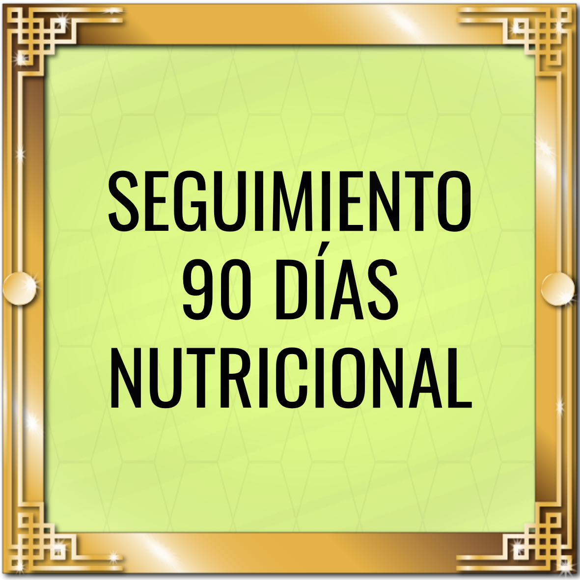 Seguimiento 90 días - Asesoría Nutricional
